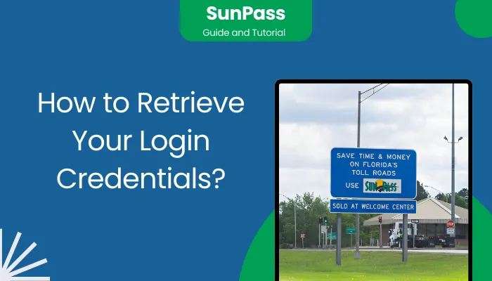 How to Retrieve Your Login Credentials?