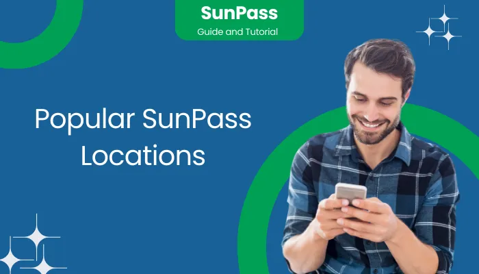 Popular SunPass Locations